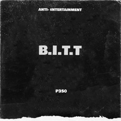 B.I.T.T