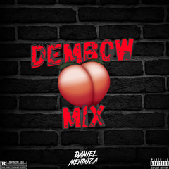Daniel Mendoza - Dembow Mix 2021