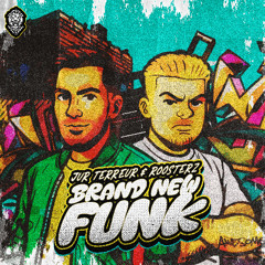 Jur Terreur & Roosterz - Brand New Funk