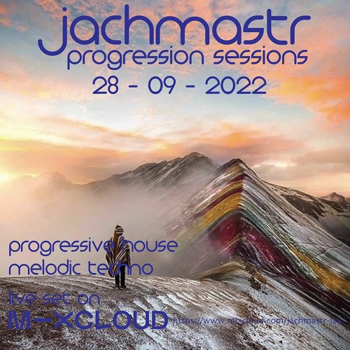 Progressive House Mix Jachmastr Progression Sessions 28 09 2022