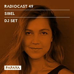 Radiocast 49 | Sibel