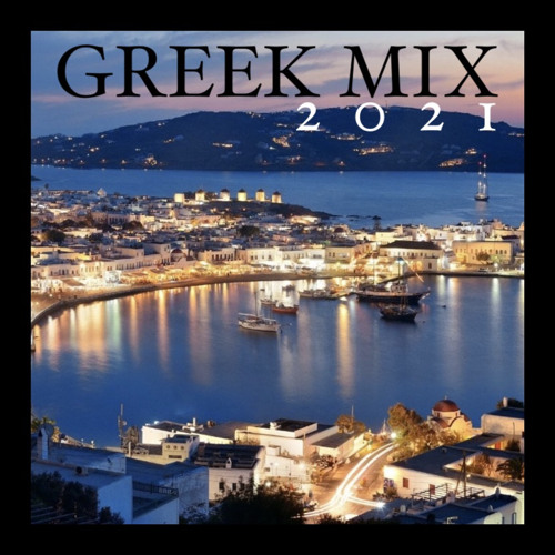 Greek Mix 2021