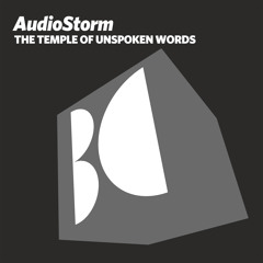 AudioStorm - The Temple of Unspoken Words (Original Mix)