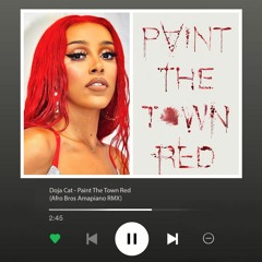 Doja Cat - Paint the town red (Afro Bros Amapiano RMX)