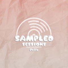 Sampled Sessions #1 -  Pelle