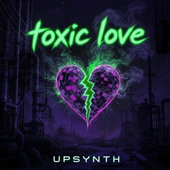 TOXISCHE LIEBE