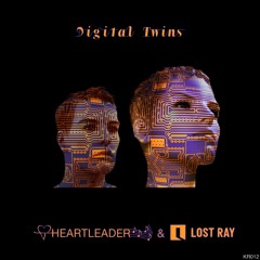 Digital Twins feat. Lost Ray (Release 01.09.2021)