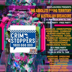 Crimstoppers LIVE @ The Absolute Fucking Territory of Australian Breakcore Dictaphone Recording
