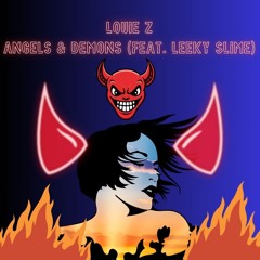 Angels & Demons (feat. Leeky Slime)