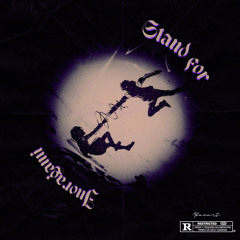 Stand For ft. Jeremy Odyssey (prod. by nosalez)