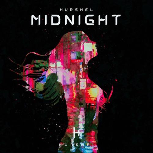 Stream Midnight by Hurshel | Listen online for free on SoundCloud