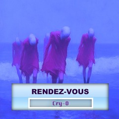 Rendez - Vous