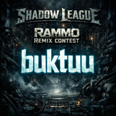 Shadow League - Rammo (buktuu Remix) - Free DL