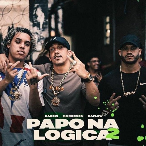 papo na lógica 2  Raflow ×racovi Rodson (Prod.KENNEDYBEATZ) (Master Final).wav
