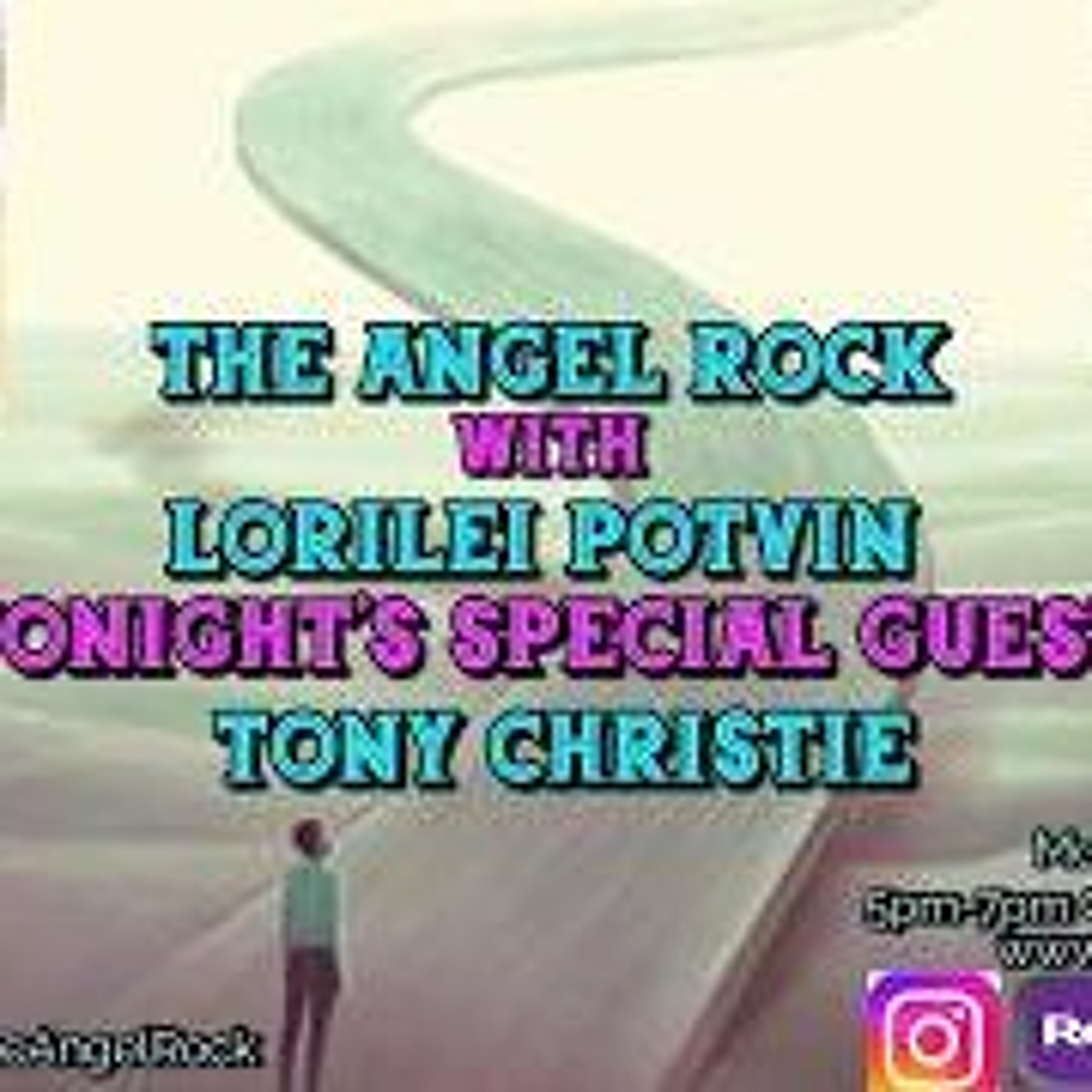 The Angel Rock with Lorilei Potvin & Guest Tony Christie episode artwork