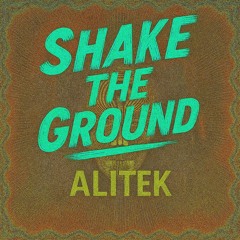 Shake The Ground // ALI23TEK MIX 170BPM