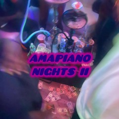 Amapiano Nights II