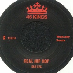 Das EFX Real Hip-Hop (Vodkasky Remix)