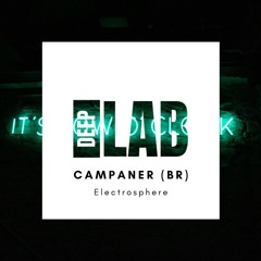 Campaner (BR) - Electrosphere [YOMO Records]