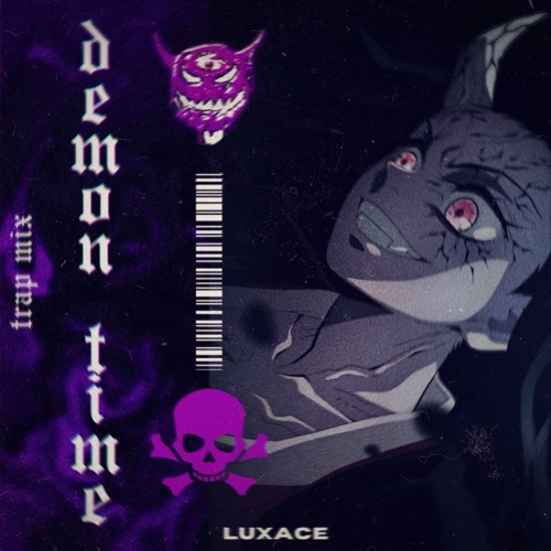 DEMON TIME (Trap Mix)
