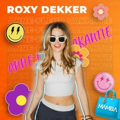 Roxy Dekker - Annefleur Vakantie (Kooyman Hyper Techno Remix) FREE DOWNLOAD