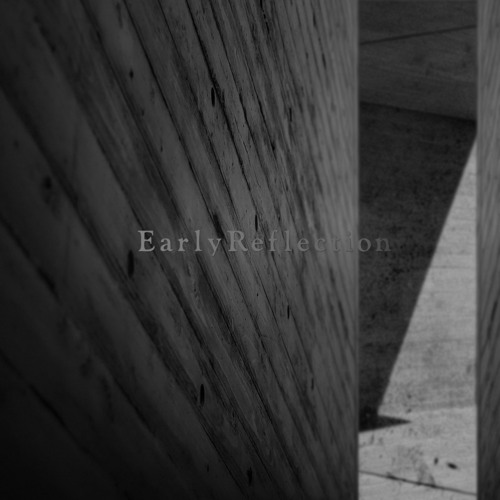 Early Reflection - Altone