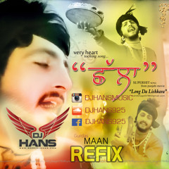 Challa - Gurdas Mann Refix