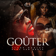 Goûter - Stone Warley Feat Samy Sam Beats .wav