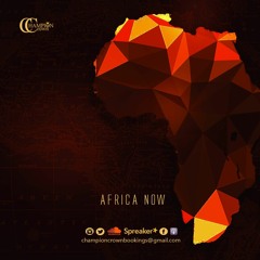 AFRICA NOW (AFROBEATS MIX)(03)