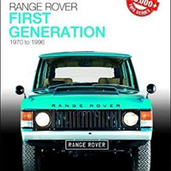 VIEW EBOOK 📖 Range Rover - First Generation Models 1970 to 1996: The Essential Buyer