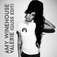 Amy Winehouse - Valerie (Guss Edit)