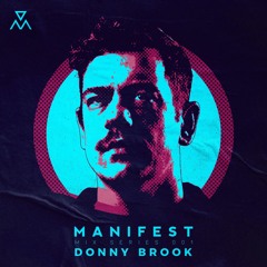 Manifest Mix Series - 001 - Donny Brook