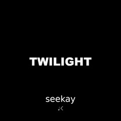 Twilight