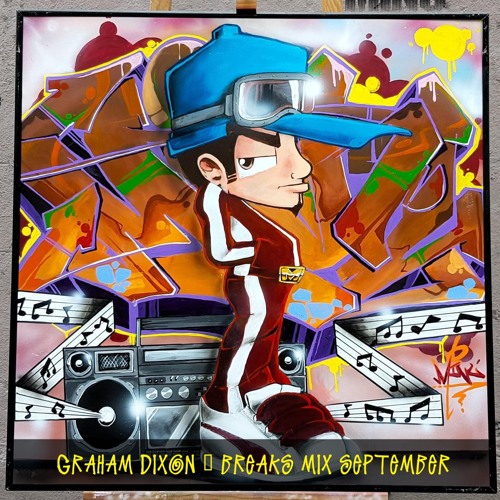 Graham Dixon - ( Breaks - Breakbeat Mini Mix ) - September 2021