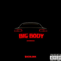 Big Body
