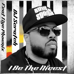 DJ Scratch ft. Tiye Phoenix