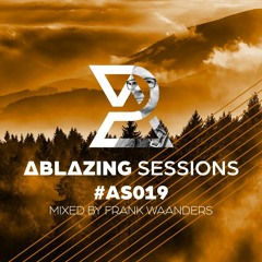 Ablazing Sessions 019 With Frank Waanders