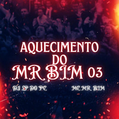 CABARÉ DO MR BIM 003 [ DJ LP DO PC]