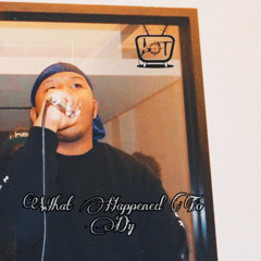 What Happened To Dy (Lil Durk Remix)