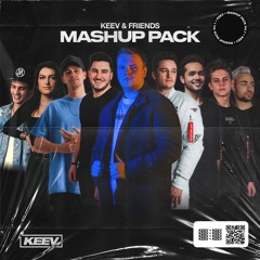 KEEV & Friends Mashup Pack Vol. 1