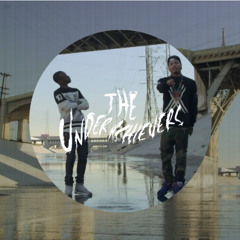 Channelin' The Vibe - The Underahievers