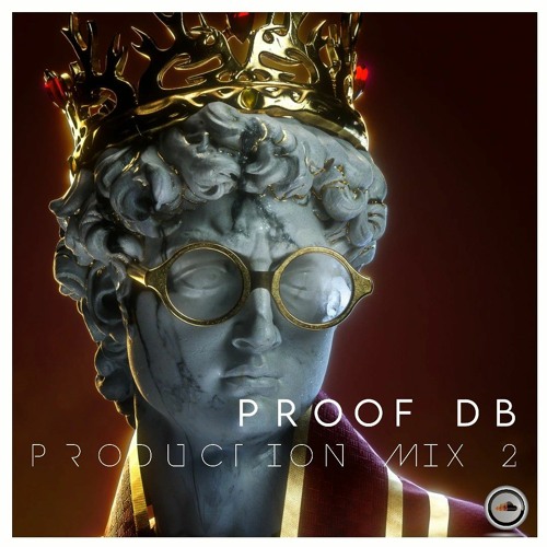 Proof Db ( Production Mix )#002