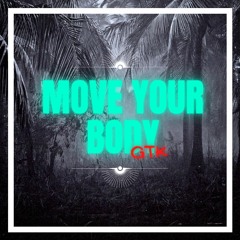 Move Your Body