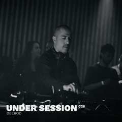 Under Session 028 - Deerod