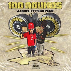 100 Rounds feat. Peso Peso