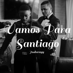 Vamos Para Santiago