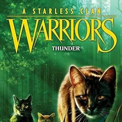 Warriors: A Starless Clan #4: Thunder Audiobook by Erin Hunter