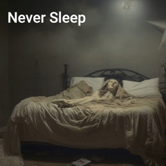 Never Sleep (Nightmare In Texas)