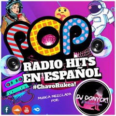 Megamix Hits Pop En Español (ChavoRucoMix)  - DJ DONYCK