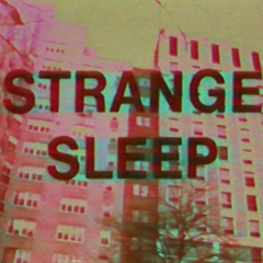 Strange Sleep ( Prod. sadadult )